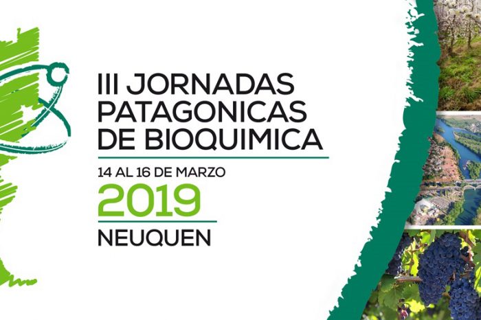 Neuquén será sede de las III Jornadas Patagónicas de Bioquímica