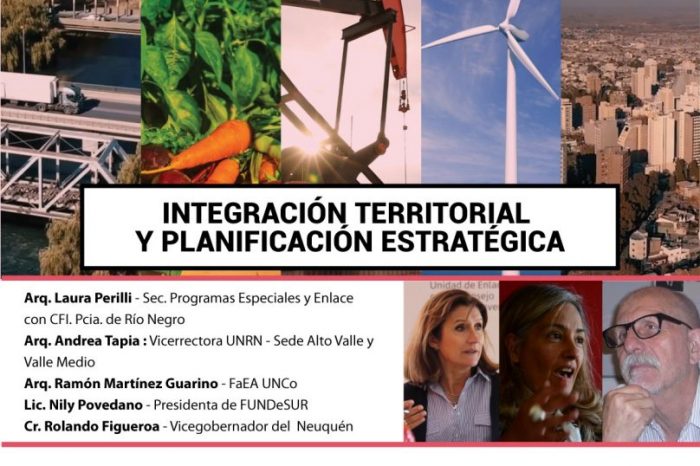 “Integración Territorial y Planificación Estratégica” serán el eje del último encuentro del ciclo Imagina la Norpatagonia