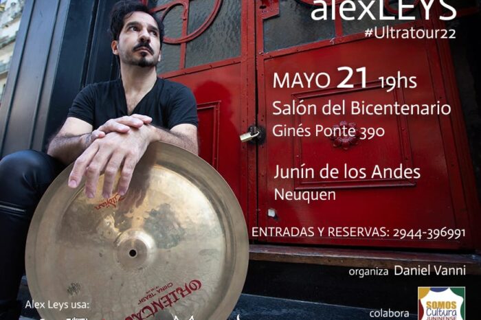 El Bateristas Alex Leys, se presentará el próximo sábado 21 de Mayo en Junín de los Andes