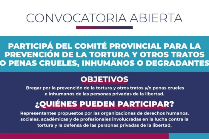 Convocatoria abierta para participar del Comité Provincial para la Prevención de la Tortura y otros Tratos o Penas Crueles, Inhumanos o Degradantes