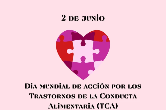 2 de junio: Día Mundial de Acción por los Trastornos de la Conducta Alimentaria