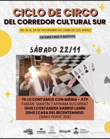 ¡Llega la magia del circo a Junín de los Andes! El Corredor Cultural Sur invade la ciudad con funciones gratuitas y para toda la familia