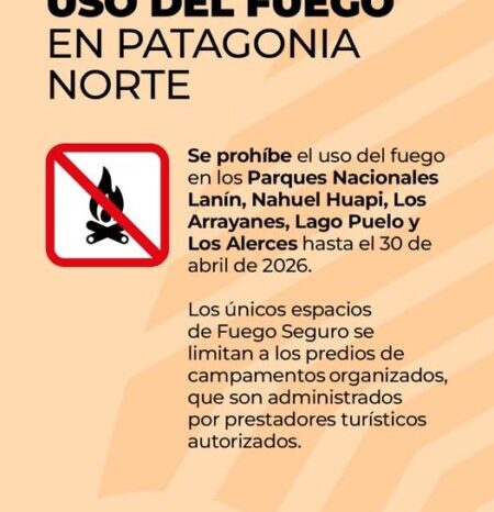 Se prohíbe el uso del fuego en 5 Parques Nacionales de Patagonia Norte