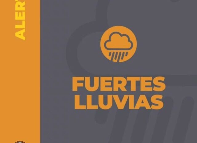 Continua el Alerta Naranja y Alerta Amarilla por lluvias y viento
