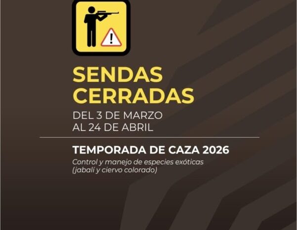 Parques Nacionales informa el cierre de sendas por Temporada de Caza Deportiva 2026