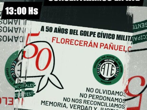 ¡Nunca más es Nunca más! A 50 años del golpe cívico-eclesiástico-militar: que digan dónde están los 30 mil