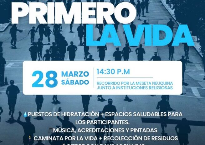 Neuquén invita a participar de la caminata “Primero la Vida” en el marco del Día del Niño por Nacer
