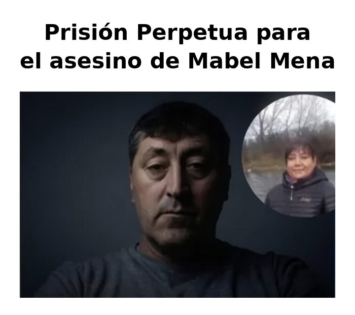 Cadena perpetua para Jorge Linco por el femicidio de Mabel Mena: la Justicia dictó la máxima condena