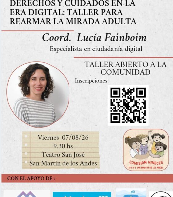 Encuentro abierto a la comunidad: "Derechos y cuidados en la era digital: taller para rearmar la mirada adulta"