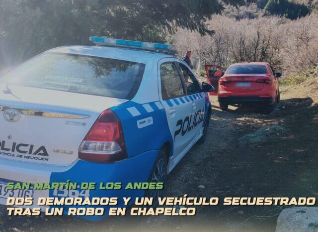 Dos demorados y un vehículo secuestrado tras un robo en Chapelco